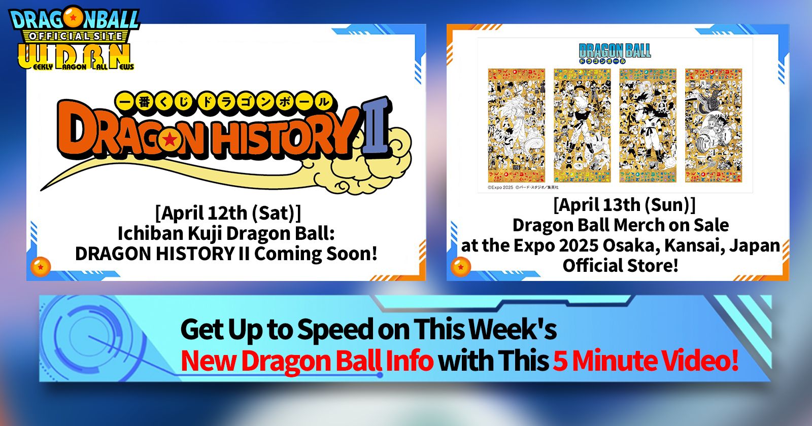 [April 7th] Weekly Dragon Ball News Broadcast!