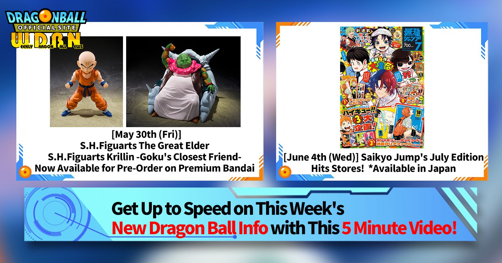 [June 2nd] Weekly Dragon Ball News Broadcast!